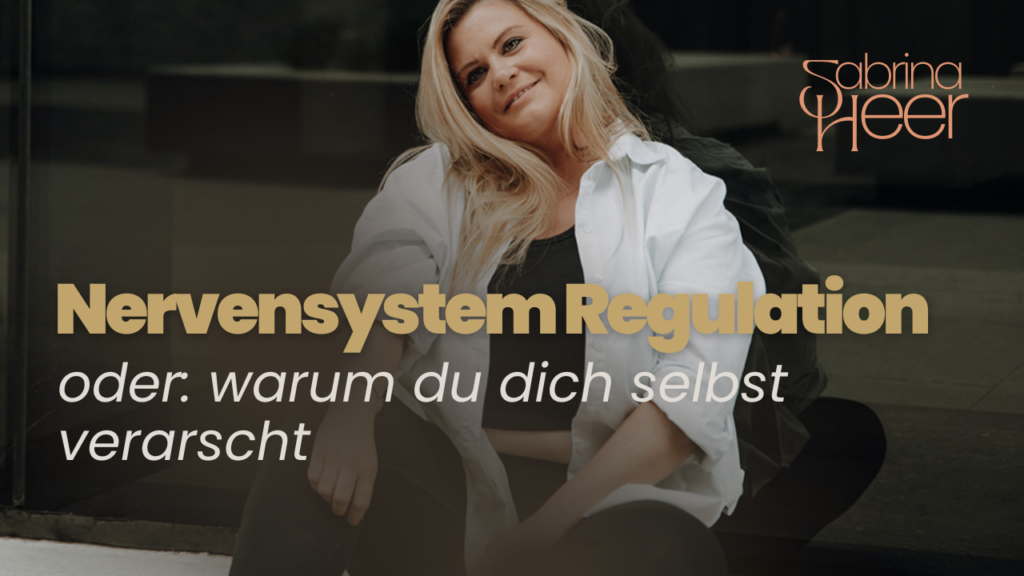Nervensystem Regulation